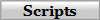 Scripts